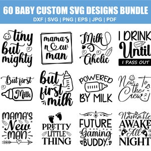 Baby Custom SVG Bundle| Baby Shower SVG| Newborn SVG Bundle| Baby Quote Bundle| Cute Baby Saying svg| Funny Baby svg| Baby Boy Girl Svg| Png