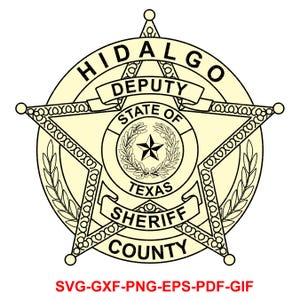 May include: Black and white line art illustration of a sheriff's badge with a five-pointed star, a wreath, and the text "HIDALGO COUNTY SHERIFF STATE OF TEXAS DEPUTY".