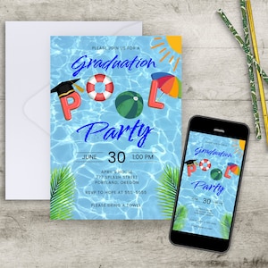 May include: A blue and white graduation pool party invitation with a graduation cap, a life preserver, a beach ball, and an umbrella floating in a pool. The text on the invitation reads "Graduation Pool Party" and includes the date, time, and location of the party.