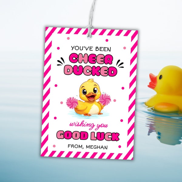 Editable Cheer Duck Tag, You've Been Ducked Tag, Printable Cheerleader Good Luck Treat Label, Rubber Duck Game, Instant Download, SO1