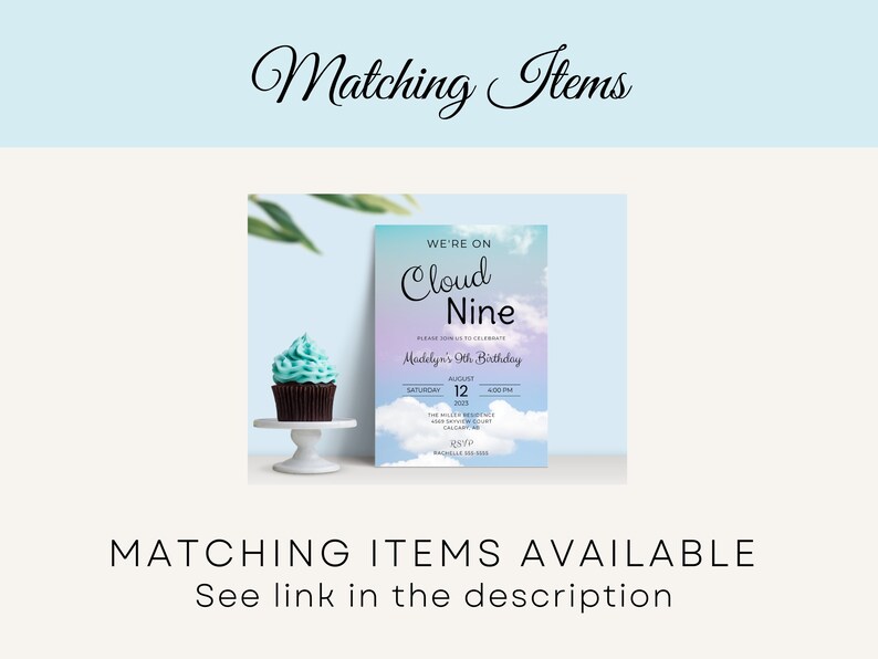 May include: A birthday invitation with a blue and purple ombre background and clouds. The text reads "We're on Cloud Nine" and "Madelyn's 9th Birthday".