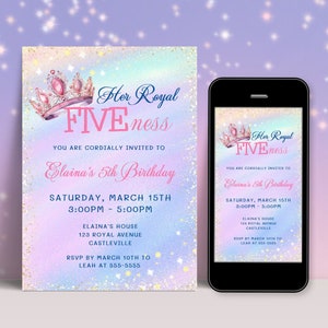 May include: A pink and blue glitter birthday invitation with a crown and the text "Her Royal Fiveness" and "Elaina's 5th Birthday". The invitation includes the date, time, and location of the party.