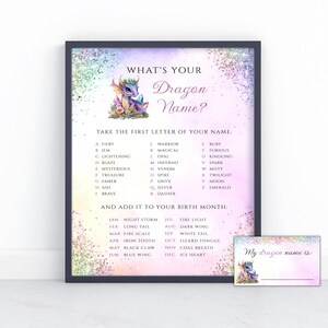 May include: A printable game card with a glittery background and a cartoon dragon. The card has instructions to create a dragon name by combining the first letter of your name with your birth month. The text on the card reads "What's Your Dragon Name?"
