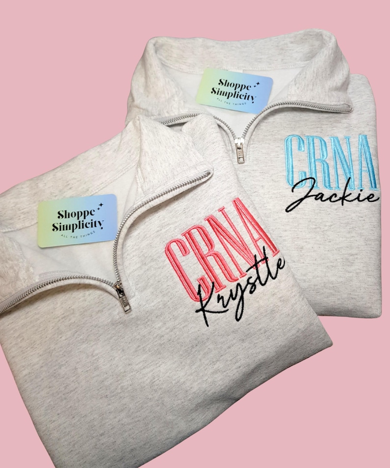 Personalized CRNA Quarter Zip, Embroidered Nurse Anesthetist Sweatshirt, CRNA Graduation Gift, CRNA Gift Ideas, Anesthesia Gift, Crna Gifts image 1