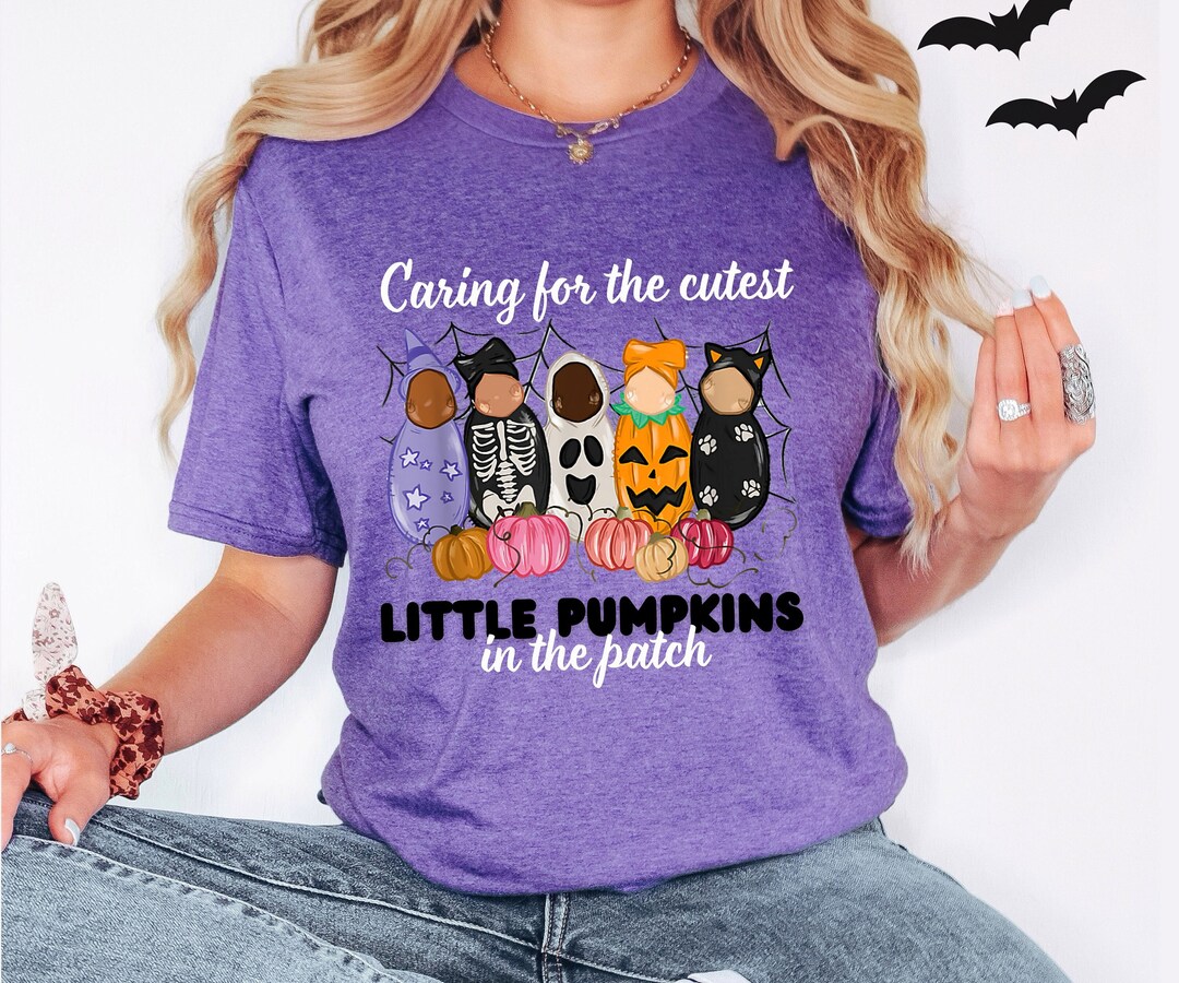 Caring for the Cutest Little Pumpkins Nurse, Nurse Halloween Gift ...