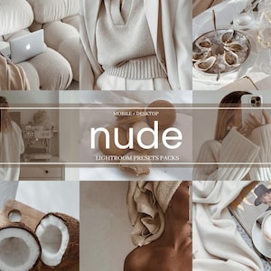 May include: A collection of Lightroom presets called "Nude" for mobile and desktop. The presets are designed to create a warm, neutral, and natural look in photos. The image shows a variety of photos that have been edited with the presets, including a photo of a person wearing a white sweater, a photo of a coffee cup, and a photo of a coconut.