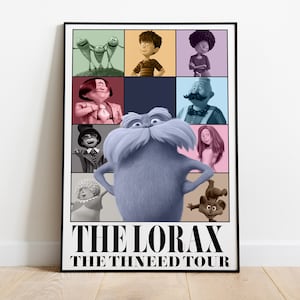 May include: A colorful poster featuring characters from the animated film "The Lorax". The poster has a grid of nine squares, each featuring a different character. The Lorax is in the center square, with a blue-grey fur and a large mustache. The poster has the text "The Lorax" and "The Thneed Tour" in black letters.