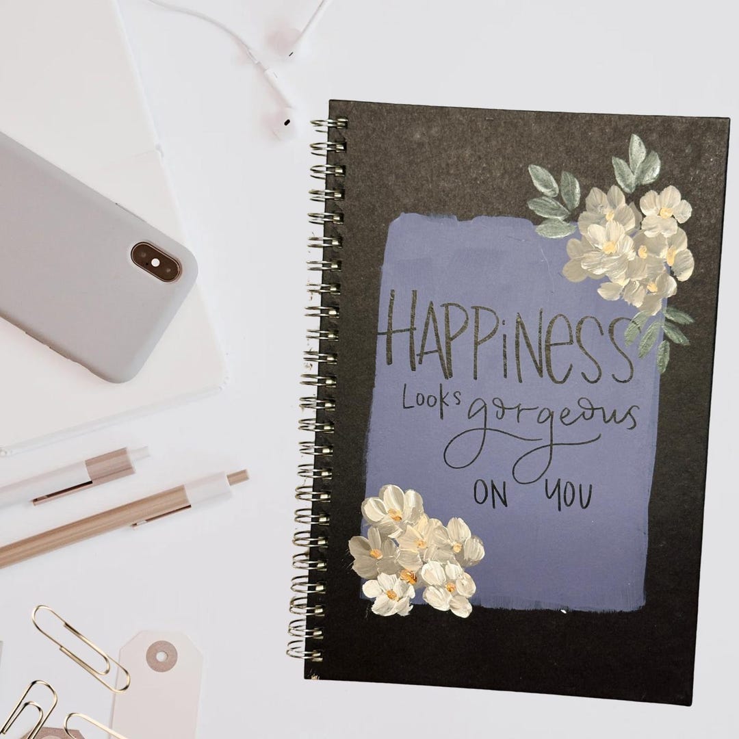 Happiness Looks Gorgeous on You Hand Painted Spiral Notebook Journal - Etsy