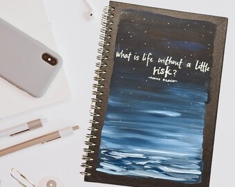 What is Life Without a Little Risk (Sirius Black) Hand Painted Spiral Notebook Journal