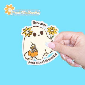 Florecitas Para Mi Salud Mental Cute Ghost, Mental Health Sticker, Latina Amor Propio Sticker, Hispanic Cute Ghost Sticker, Coffee Sticker
