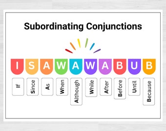 Subordinating Conjunctions | ISAWAWABUB | Printable Literacy Resources | Literacy Aids | Reading | Writing | Spelling | Homeschool Resources