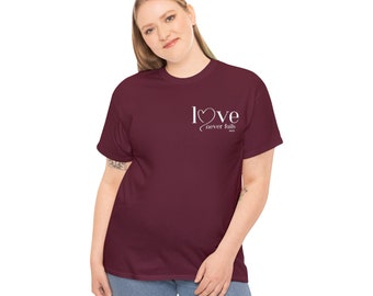 Unisex Heavy Cotton Tee "Love Never Fails" Small Logo