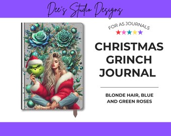 Grinch Girl PNG – Beige Hair + Blue and Green Roses – A5 Journal sublimation cover