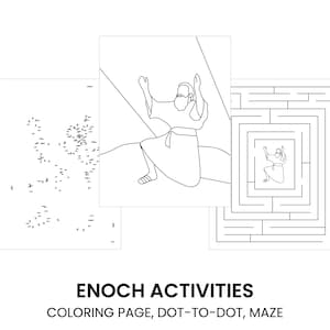 May include: Three white activity pages with black line drawings. One is a dot-to-dot, another a maze, and the third a coloring page of a person. The text "ENOCH ACTIVITIES" and activity types are at the bottom.
