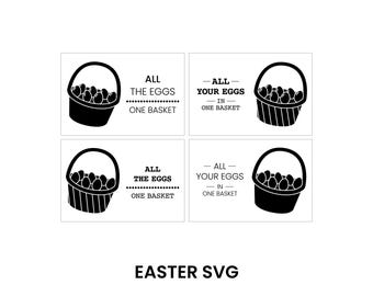 Panier de Pâques drôle SVG | tous vos œufs dans le même panier | Tous les œufs, un panier