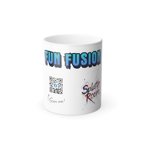 May include: White ceramic mug featuring the text "FUN FUSION" in blue and black, a QR code, and the words "Splatter Room" in colourful paint splatters. The mug also has the text "Scan me!"