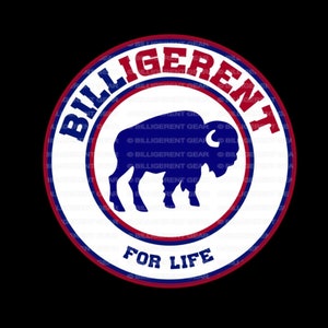 May include: A white circle with a red and blue border. Inside the circle is a blue buffalo silhouette and the text "BILLIGERENT FOR LIFE".