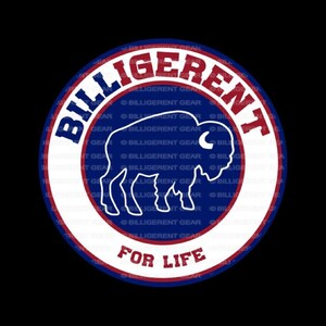 May include: A blue and red circle with the text "Belligerent for Life" and a white silhouette of a buffalo with a crescent moon on its back.