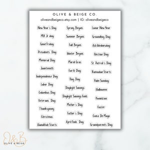 May include: A set of 24 white stickers with black text listing various holidays and events, such as New Year's Day, Spring Begins, Lunar New Year, MLK Jr Day, Summer Begins, Groundhog Day, Good Friday, Fall Begins, Ash Wednesday, Presidents' Day, Winter Begins, Election Day, Memorial Day, Mardi Gras, St. Patrick's Day, Juneteenth, Earth Day, Ramadan Starts, Independence Day, Flag Day, Palm Sunday, Labor Day, Daylight Savings, Halloween, Columbus Day, Daylight Savings Ends, Kwanzaa, Veterans Day, Mother's Day, Easter, Thanksgiving, Father's Day, Cinco De Mayo, Hanukkah Starts, April Fools' Day, and Grandparents Day.