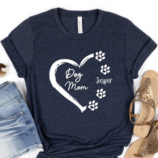 Custom Dog Mom Shirt, Dog Name T-shirt, For Dog Owners Tee, Pet Lover Shirt, Mother's Day Shirt, Personalized Dog Shirt, Your Breed T-shirt