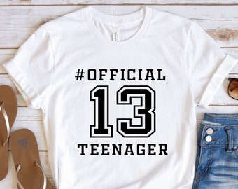 Official Teenager Shirt, Girls 13th Birthday Gift Tee, Custom 13th Birthday T-shirt, Thirteen Birthday Tee for Boy, Teen 13th Bday T-shirt
