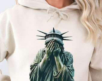 Sad Statue of Liberty Hoodie, Feminist Hoodie, Support Women's Rights Gift, Equal rights Hoodie, Activist Hoodie, USA Protest Gear Gift