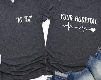 Custom Nurse Shirt, Custom Hospital Nurse Shirt, EKG Heartbeat Shirts, Nursing School Shirt, Critical Care nurse Gift, Nursing Shirts