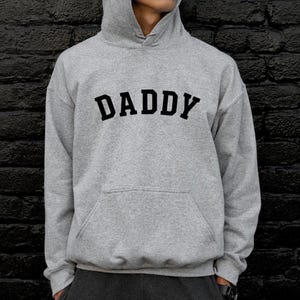 Fathers Day Hoodie, Dad and Daddy Hoodie, Cool Daddy Hoodie, Daddy Birthday Hoodie, Gift for Best Daddy Hoodie, New Daddy Hoodie bild 2
