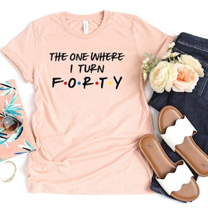40th Birthday Shirt, 40th Birthday Gift, Birthday Party T-Shirts, Forty And Fabulous Tee, 1986 Birthday Shirt,The One Where I Turn Forty Tee image 3
