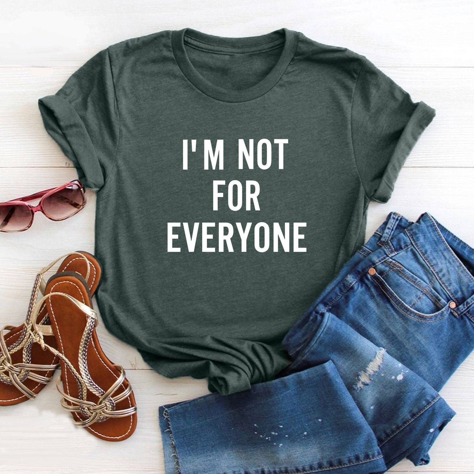 Funny Shirt, I'm not for Everyone Tshirt, Antisocial Trendy Gift for Friend, Fathers Day Gift Tee, Dad Gift Daughter Gift, Anniversary Gift