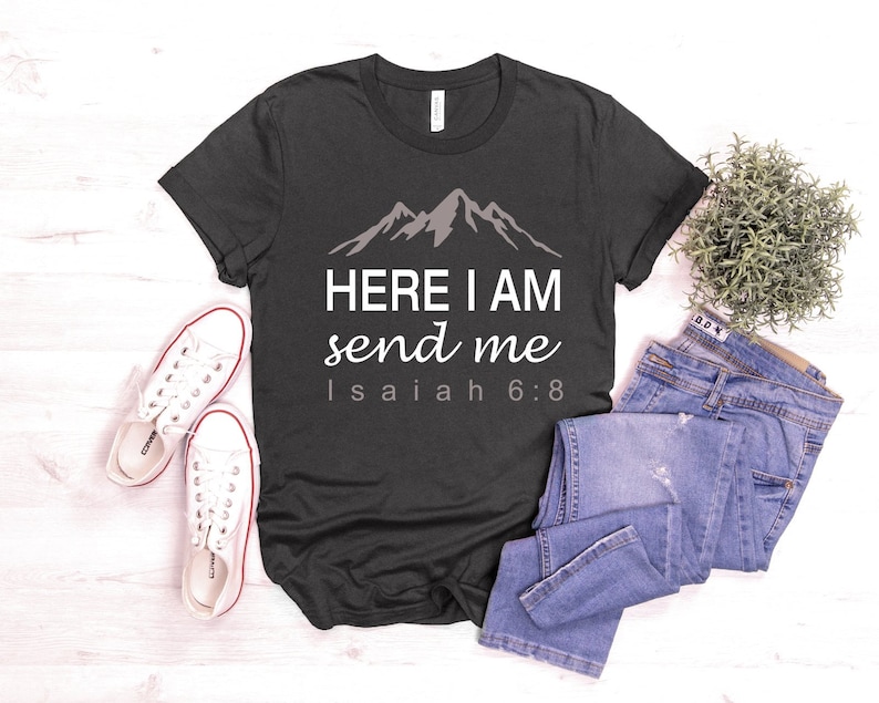 Here I Am Send Me Shirt, Christian T-Shirt, Bible Verse Shirt, Gift for Pastor, Religious Church Shirt, Mission Tshirt, Missionaire Gift image 2