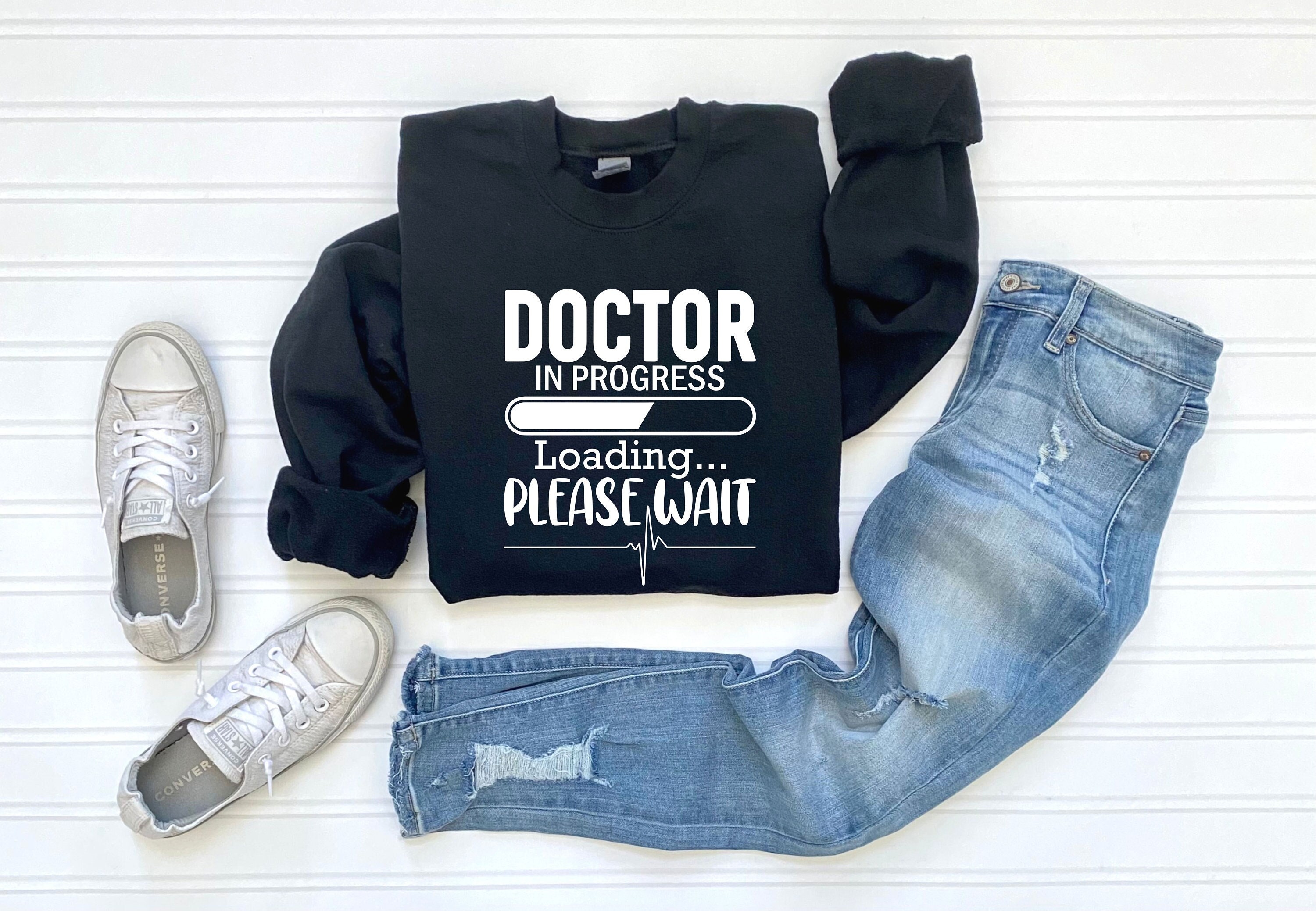 Med Student Sweatshirt, Future Doctor Sweatshirt, Doctor In Progress Please Wait Sweatshirt, Med School Sweatshirt, Gift For Medical Student