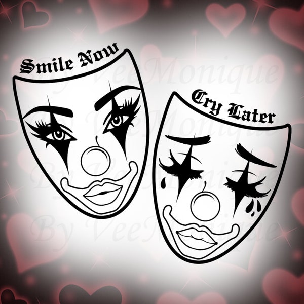 Smile Now Cry Later PNG