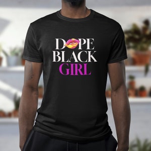 Dope Black Girl