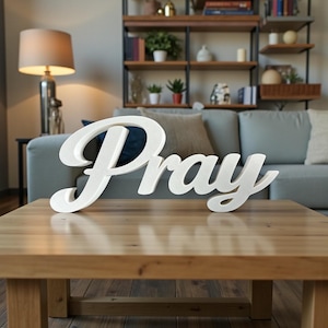 Pray Word Sign | Freestanding Christian Decor | Prayer Corner & Night Table Decor | Faith-Inspired Home Accent