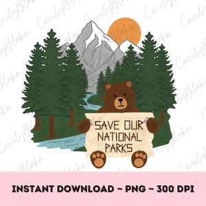 Save Our National Parks Clipart PNG, Digital Download for sublimation, printing, graphic and digital design
