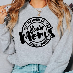 Sad Member of the Senior Moms Club 2025 Shirt, Gift for Senior 2025 Mom, Cute 2025 College Graduation Shirts, Senior Mom Tee, Funny Tote Bag
