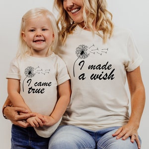 I Made A Wish T Shirt, First Time Mom Gift Shirts, Matching Mother And Baby Bodysuit, Mommy N Me Outfits, Daughter Son Baby Shower Gifts Tee