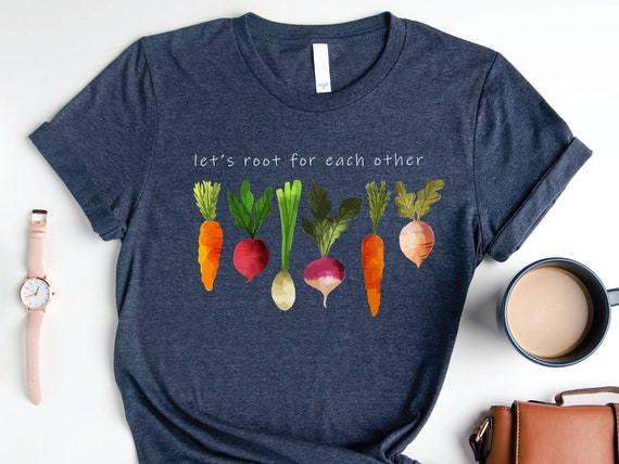 Lets Roots For Each Other T Shirt, Cute Gardening Gift Tshirt,Motivational Vegetable Graphic Sweatshirt,Spring Turnip Gifts,Black Carrot Tee