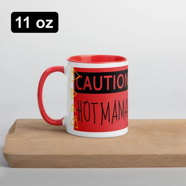 Caution Hot Mama Coffee Mug Mother's Day 11oz Tea Mug, Fun Grandma
