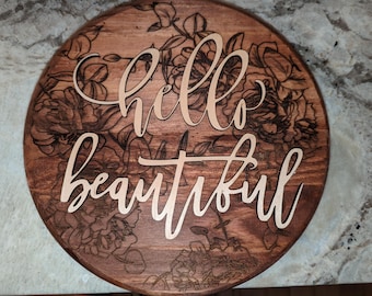 12 inch Wooden "Hello Beautiful" sign ( Red Oak Stain)
