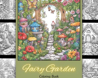 May include: A digital download coloring book titled "Fairy Garden" with 24 pages. The cover features a whimsical illustration of a fairy garden with colorful mushrooms, flowers, and fairy houses. The text "PDF | Digital Download" is at the top.