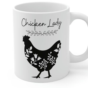 Chicken Lady Ceramic Mug 11oz, Floral Chicken Mug, Chicken Mug, Chicken Lady, Crazy Chicken Lady, Rustic Design