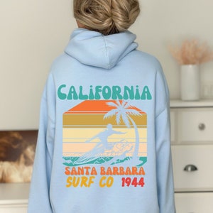 Santa Barbara Beach Sweatshirt, Oversized Trendy Hoodie, VSCO Hoodie, Surfers Hoodie, California Beach, Beach Bum Hoodie, Aesthetic Hoodie