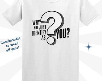 Self Expression T-Shirt: Be Yourself, Confidence Shirt