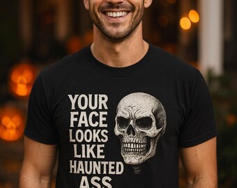 Funny Skeleton Halloween T-Shirt: Rude Sarcastic Graphic Skull Quote, Funny Insult Shirt for Parties