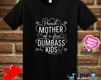 Funny Mom T-Shirt: Sarcastic Motherhood Humor Tee