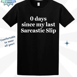 Funny Sarcastic Slip TShirt, Funny Sarcastic TShirt, Perfect Sarcastic TShirt Gift, Funny Sarcastic Slip Shirt, Sarcasm T Shirt, Sarcasm Tee
