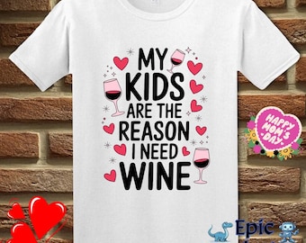 Funny Wine Quote T-Shirt: Sarcastic Mom Graphic Tee