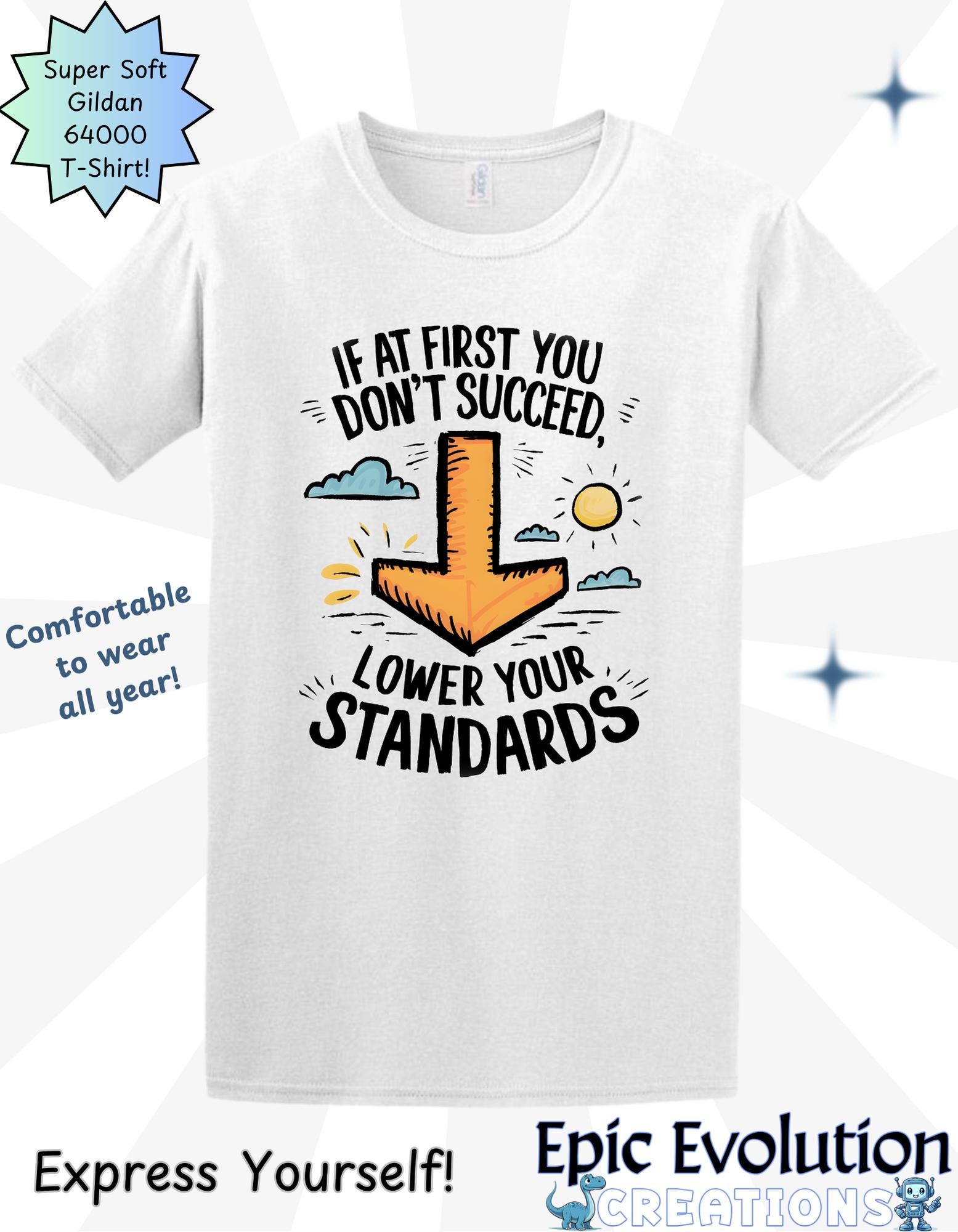 Lower Your Standards Tee - Etsy